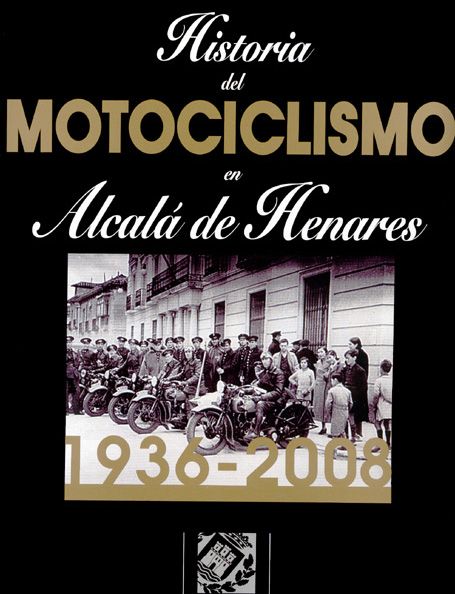 Historia del Motociclismo en Alcalá de Henares